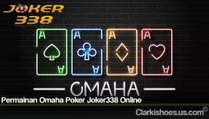 Permainan Omaha Poker Joker338 Online